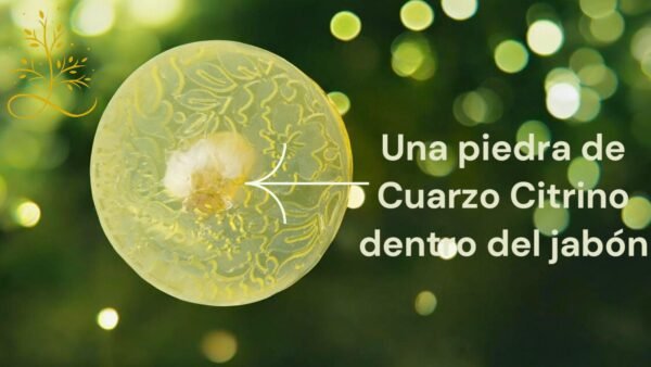 Jabón de Citrino - Prosperidad, éxito y riqueza.
